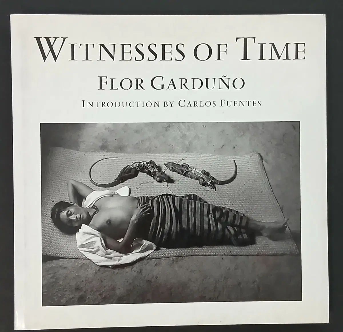 FLO Garduño Witnesses of TIME 写真集