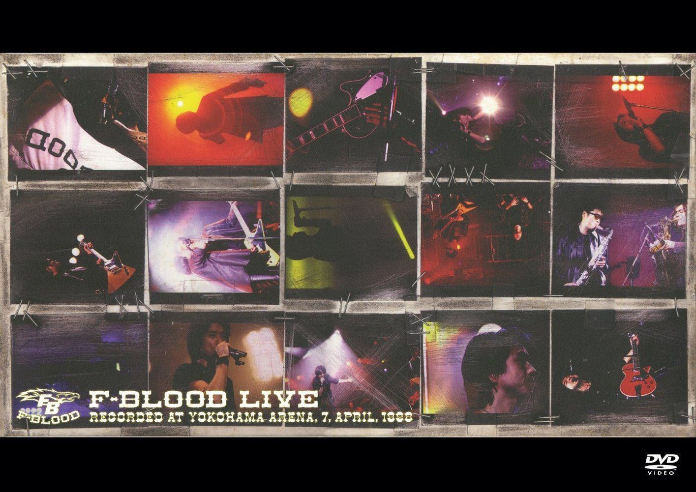 F-BLOOD LIVE(DVD) RECORDED AT YOKOHAMA ARENA,7,APRIL,1998
