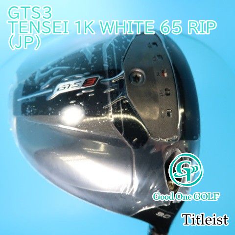 ドライバー タイトリスト GTS3/TENSEI 1K WHITE 65 RIP(JP)/S/9 9592