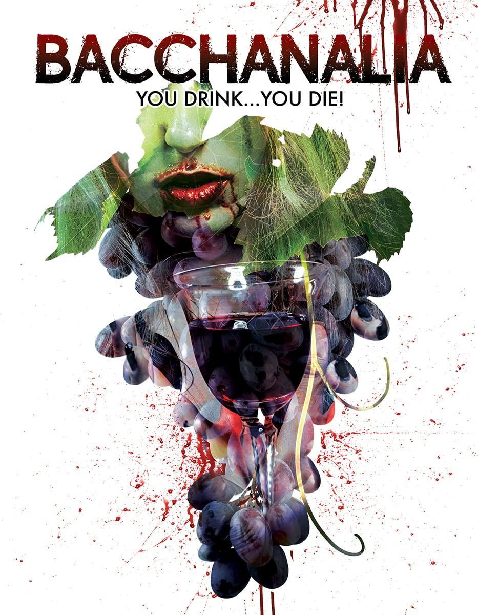 Bacchanalia: You Drink, You Die [DVD]
