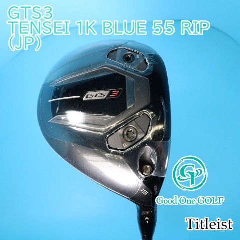 フェアウェイウッド タイトリスト GTS3/TENSEI 1K BLUE 55 RIP(JP)/S