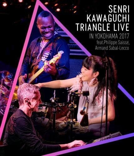 SENRI KAWAGUCHI TRIANGLE LIVE IN YOKOHAMA 2017 [Blu-ray]