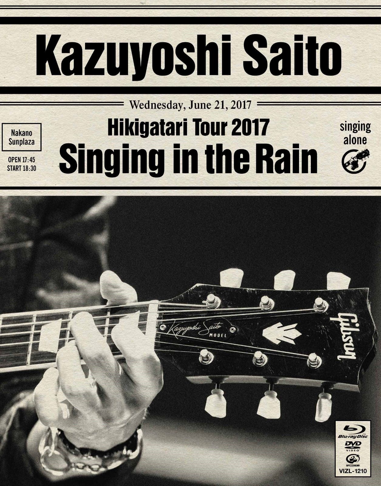 「斉藤和義 弾き語りツアー 2017 “雨に歌えば