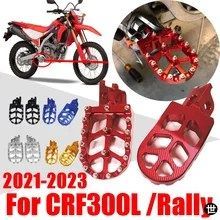 ホンダ CRF300L RALLY CRF300 L CRF 300 L CRF 300L 2021 - 2025 用オートバイアクセサリー フットレスト フットペグ フットペダル