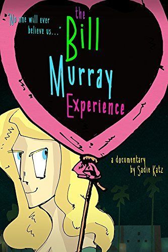 The Bill Murray Experience [DVD]