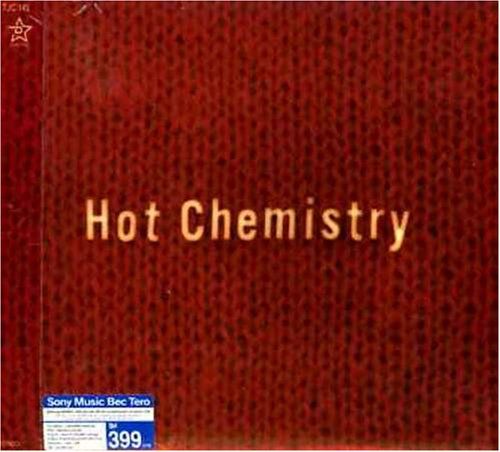 (CD)Hot Chemistry