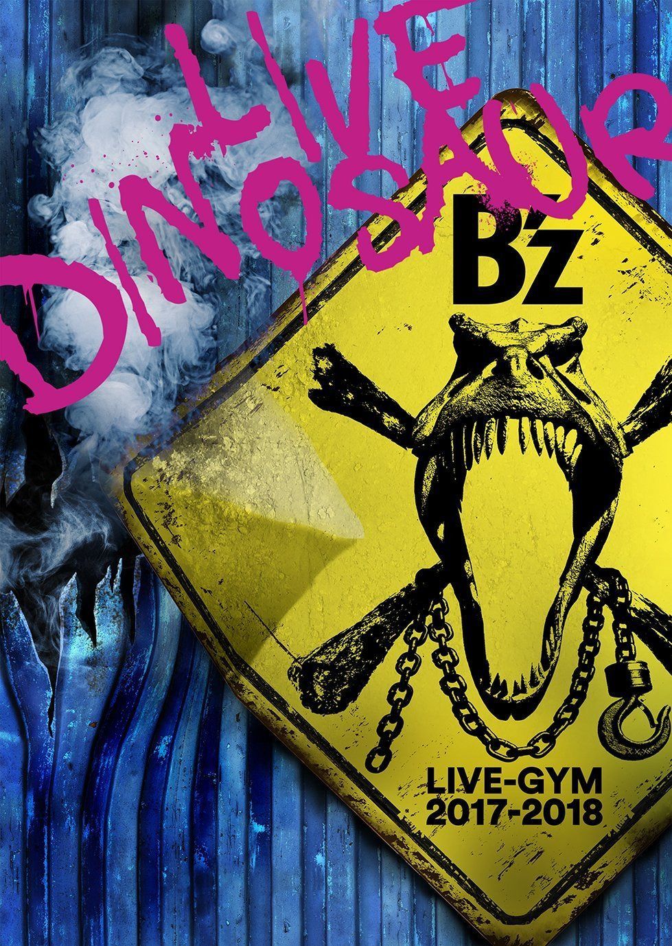 B'z LIVE-GYM 2017-2018 “LIVE DINOSAUR