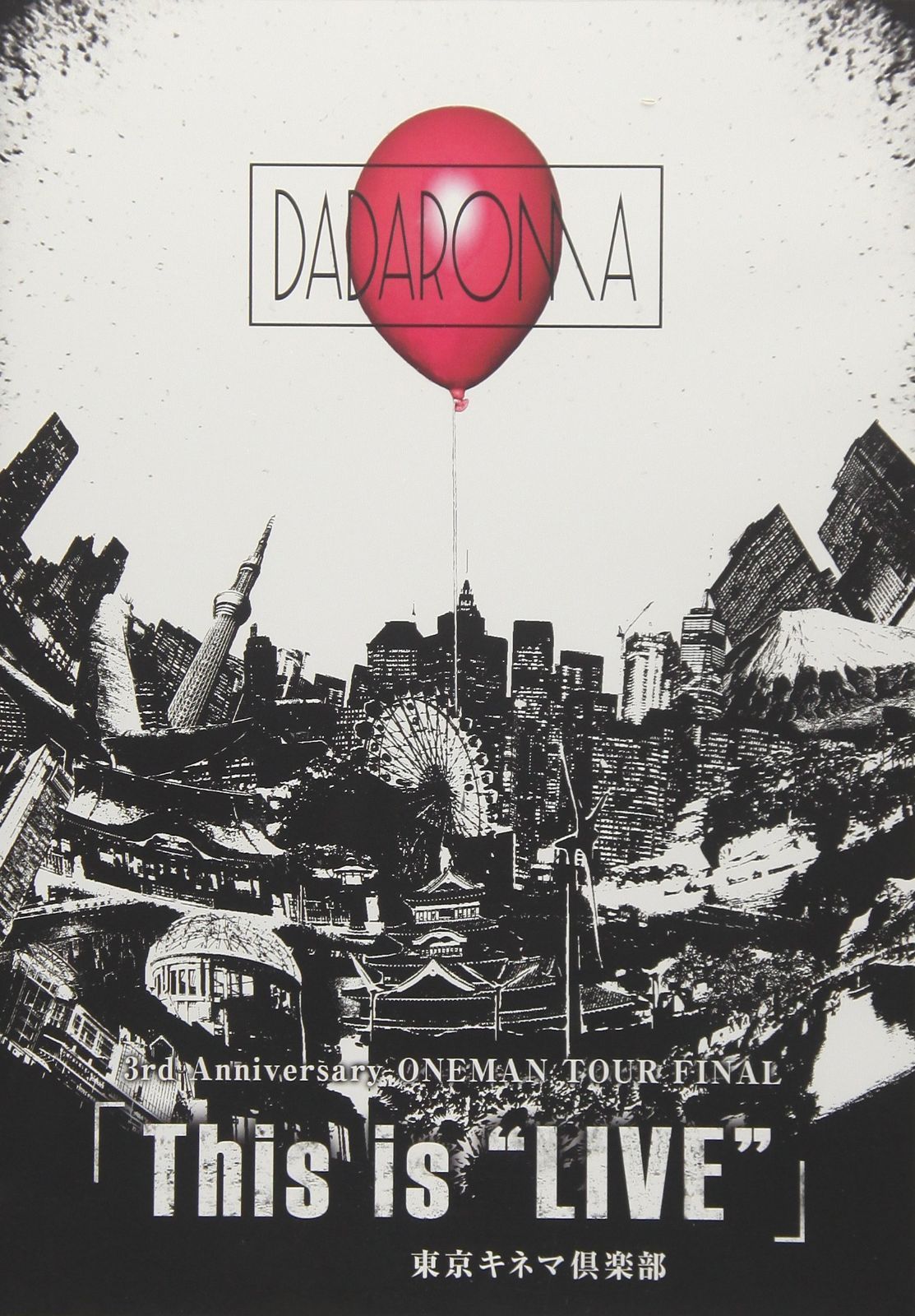 3rd Anniversary ONEMAN TOUR FINAL「This is“LIVE”」2018.03.21東京キネマ倶楽部 [DVD]