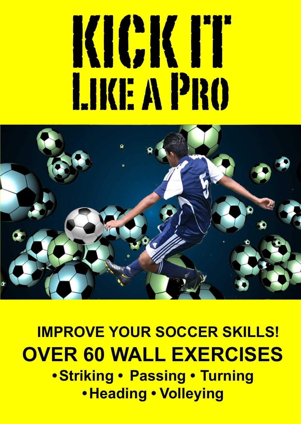 Kick It Like a Pro-Soccer Wall Training [DVD]