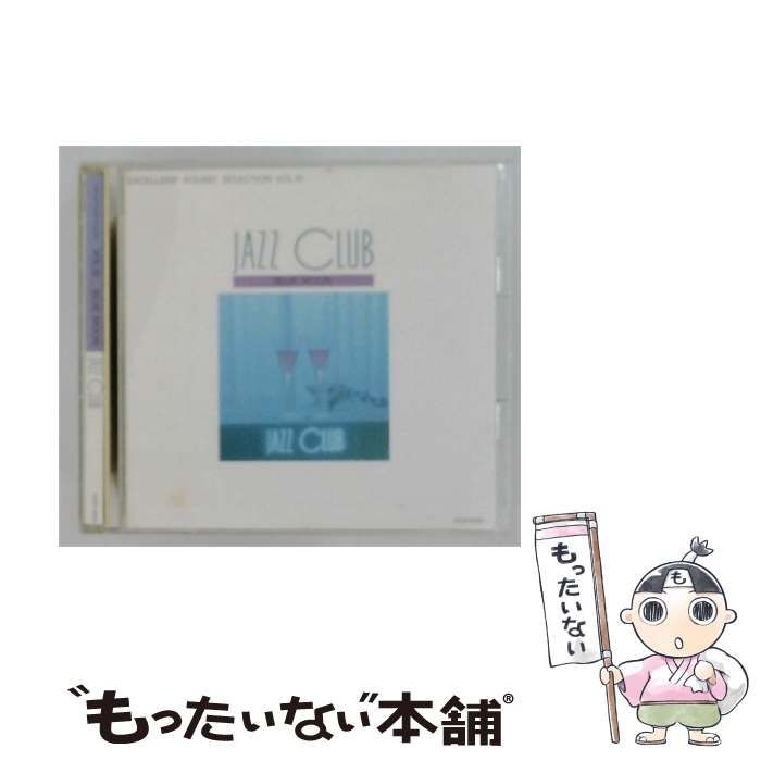 【中古】 JAZZ CLUB EXCELLENT SOUND SELECTION VOL.10 BLUE MOON / /