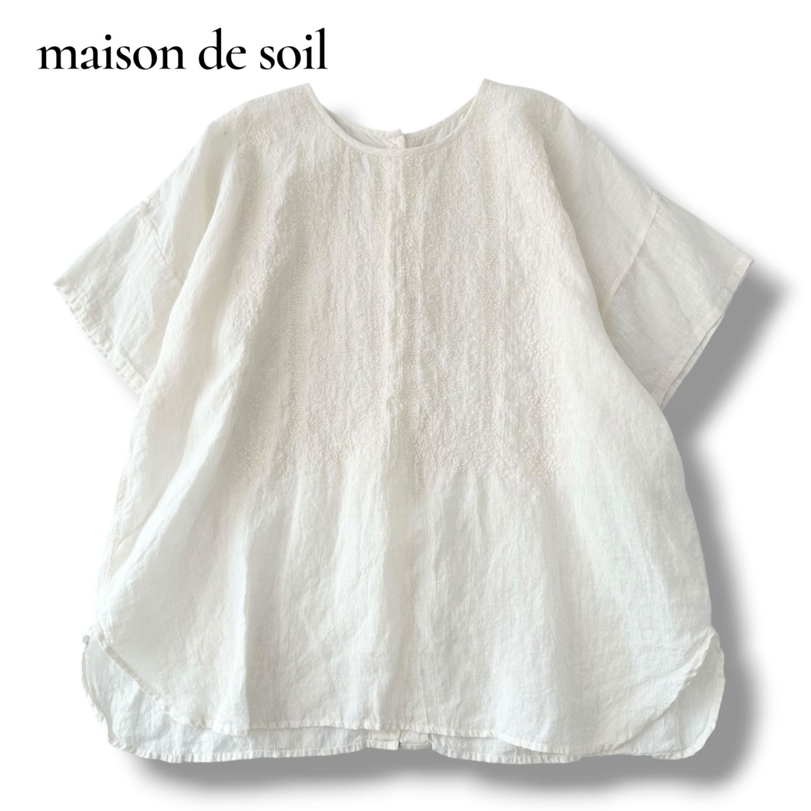 メゾンドソイル maison de soil 刺繍 エンブロイダリー リネン ブラウス 麻100% バックボタン 白 アイボリー サイズ1 S〜Mサイズ 美品 6JU022