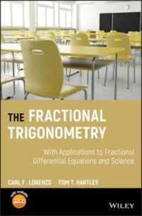 [1B]The Fractional Trigonometry: With Applications to Fractional Differential Equations and Science