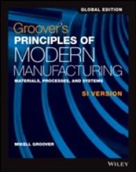[2A]Groover's Principles of Modern Manufacturing: Materials Processes and Systems