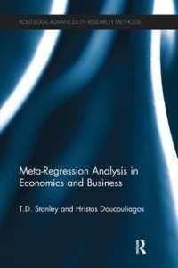 [2D]Meta-Regression Analysis in Economics and Business (Routledge Advances in Research Methods)