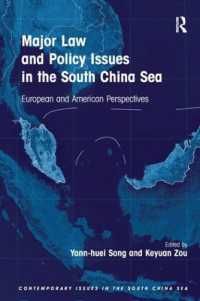 [2D]Major Law and Policy Issues in the South China Sea (Contemporary Issues in the South China Sea)
