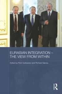 [1A]Eurasian Integration - The View from Within (Routledge Contemporary Russia and Eastern Europe Series) 11,004円