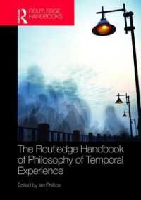 [2D]The Routledge Handbook of Philosophy of Temporal Experience 22,299円