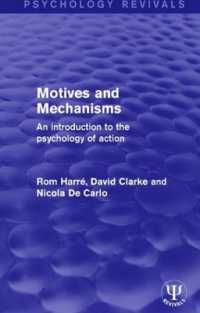 [2B]Motives and Mechanisms (Psychology Revivals) 7,495円
