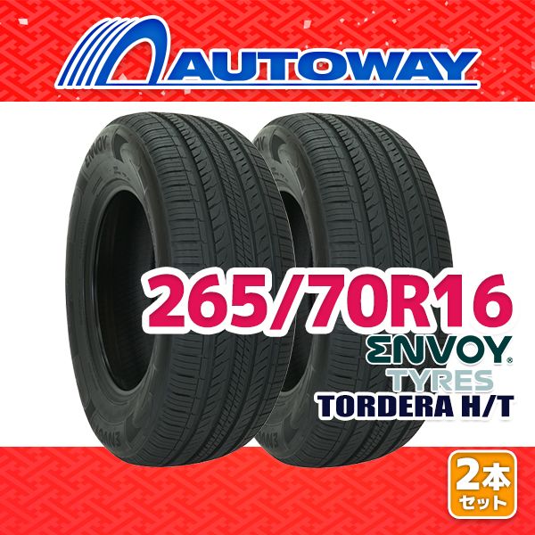 【AUTOWAY】 新品 265/70R16 サマータイヤ ENVOY TORDERA H/T 16インチ 2本セット 夏タイヤ オートウェイ