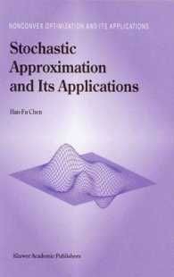 [2B]Stochastic Approximation and Its Application (Nonconvex Optimization and Its Applications 64)