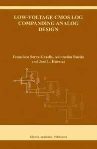 [2B]Low-Voltage CMOS Log Companding Analog Design (The Springer International Series in Engineering and Computer Science 733)