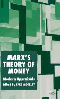 [1B]Marx’s Theory of Money: Modern Appraisals