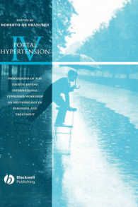[2D]Portal Hypertension IV: Proceedings of the Fourth Baveno International Consensus Workshop on Methodology of Diagnosis and Trea 7,320円