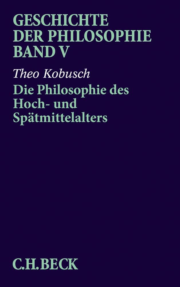 [1B]Die Philosophie des Hoch- und Spaetmittelalters