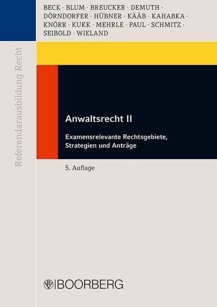 [1B]Beck T: Anwaltsrecht II