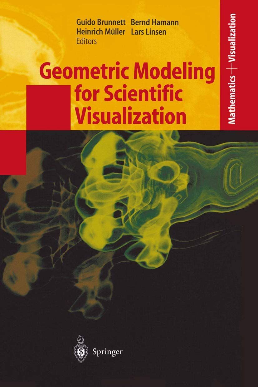 [2G]Geometric Modeling for Scientific Visualization (Mathematics and Visualization)