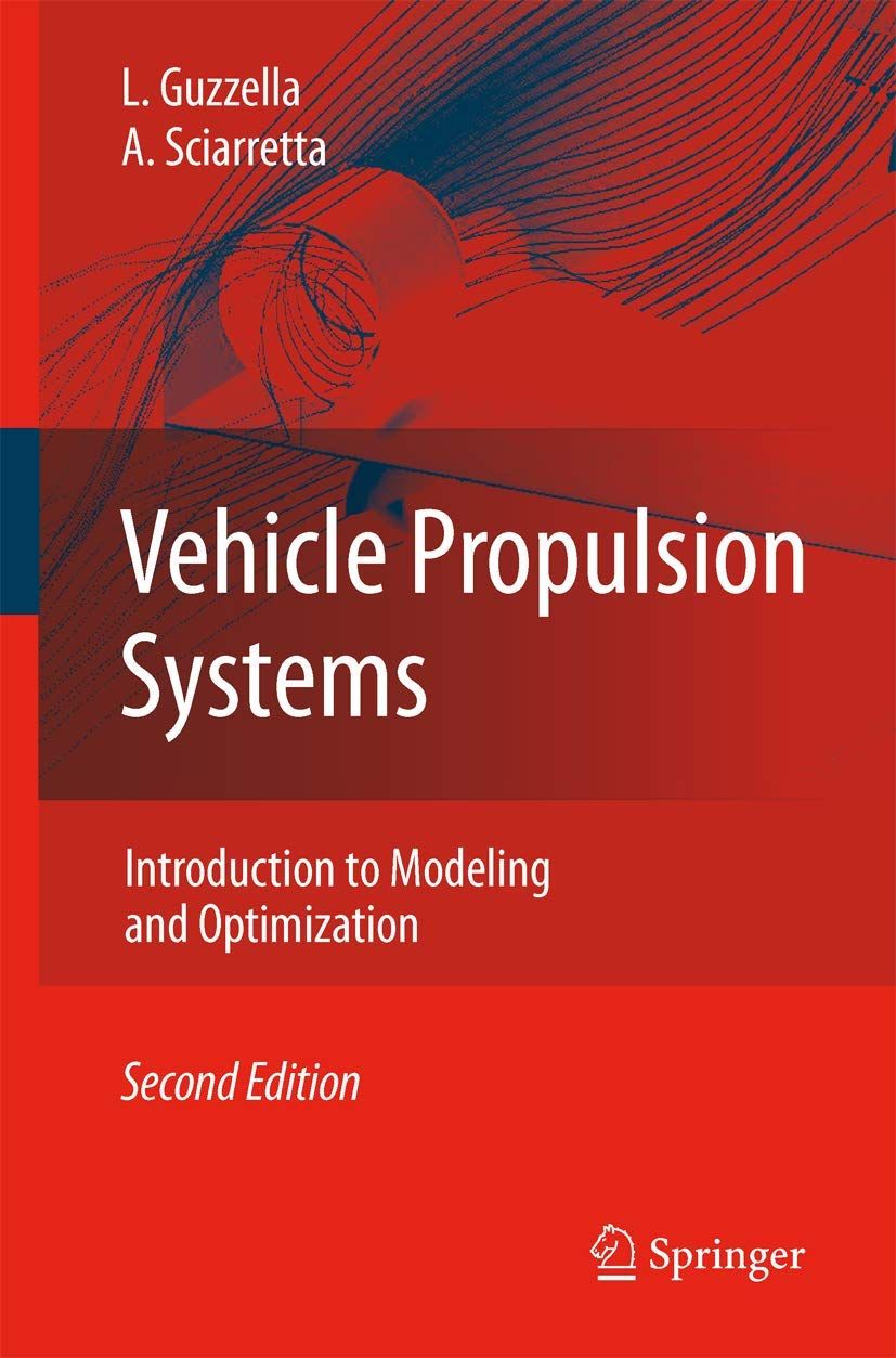 [2G]Vehicle Propulsion Systems: Introduction to Modeling and Optimization