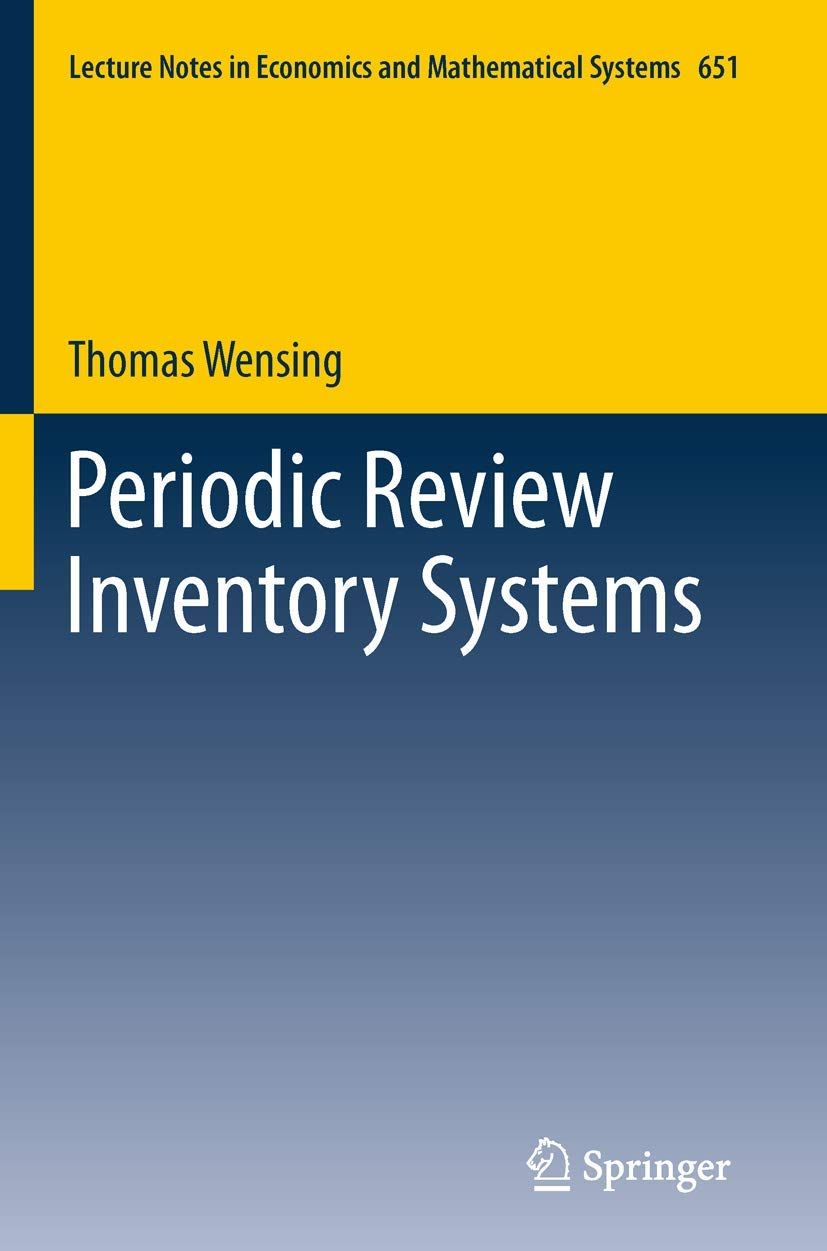 [2G]Periodic Review Inventory Systems: Performance Analysis and Optimization of Inventory Systems within Supply Chains (Lecture No