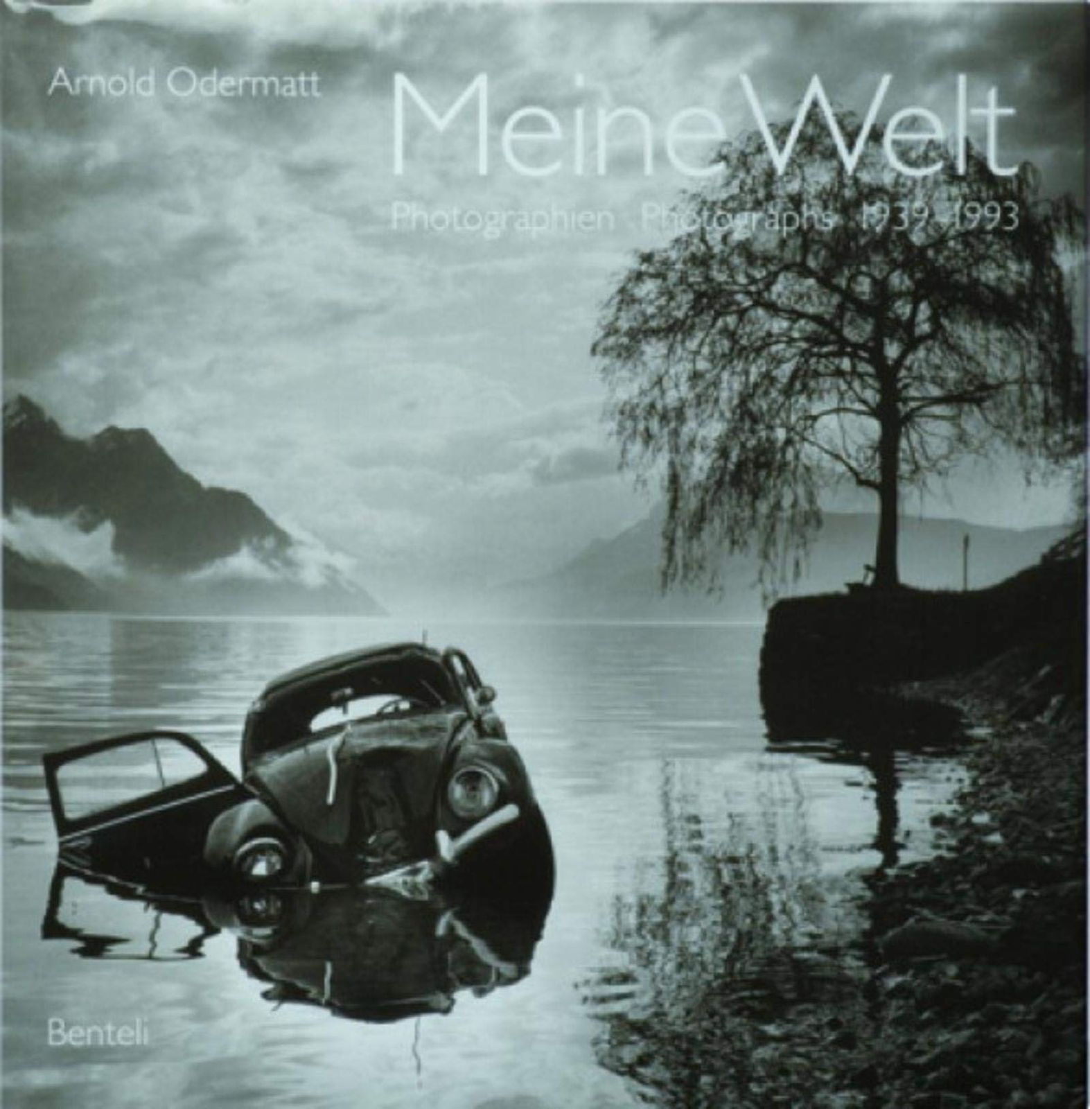 [2B]Meine Welt: Photographien Photographs 1939-1993