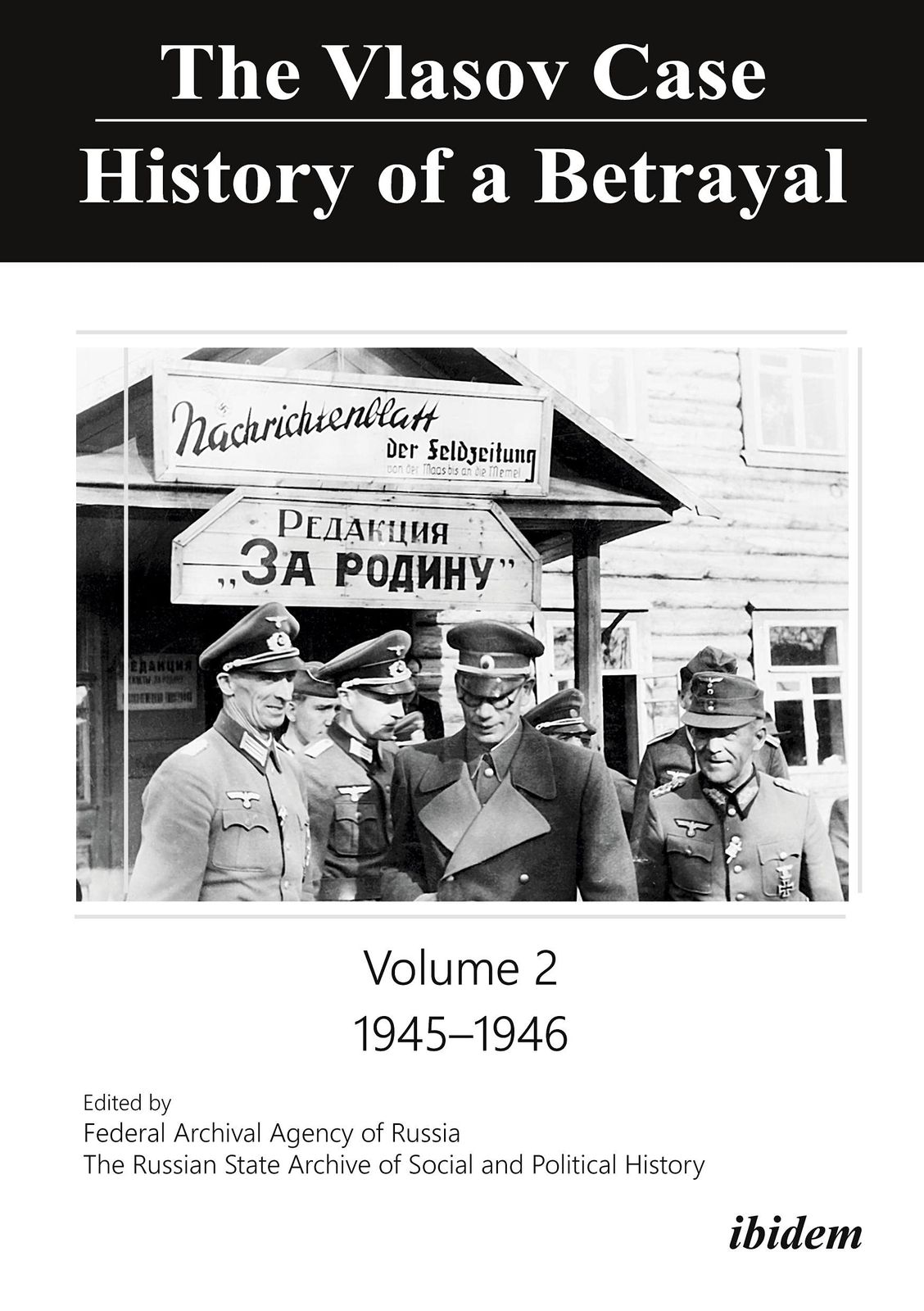 [2A]The Vlasov Case: History of a Betrayal 1945-1946 (2)