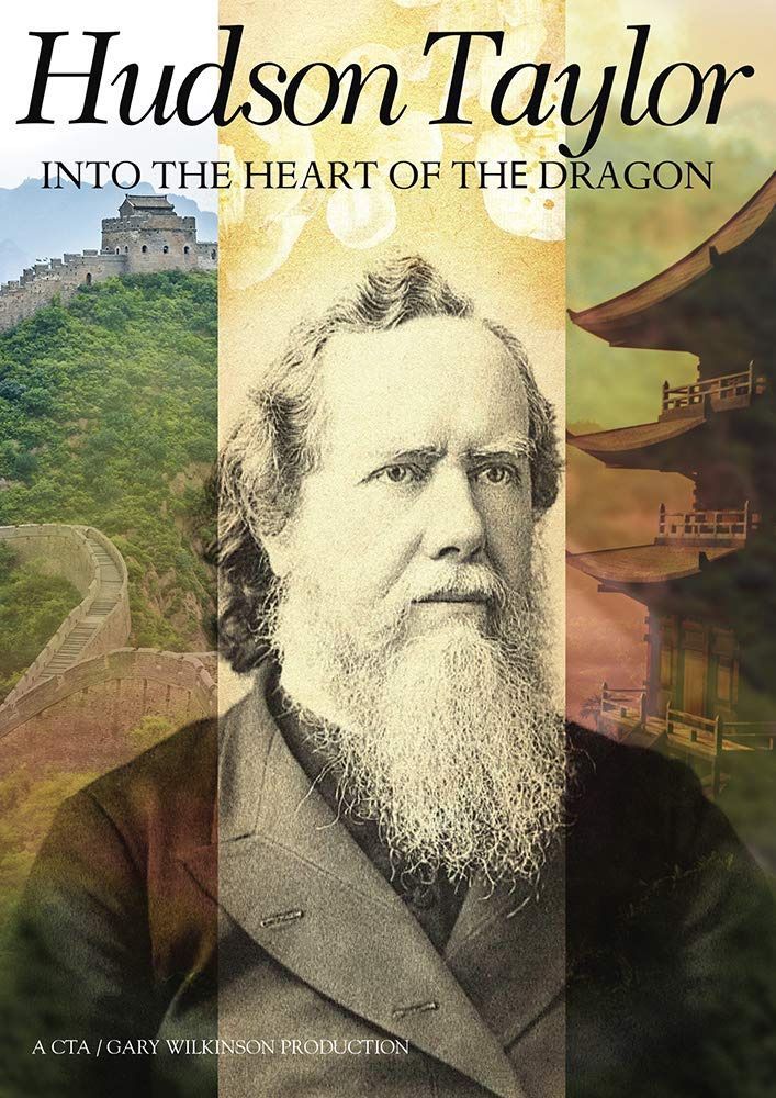 Hudson Taylor: Into The Heart Of The Dragon [DVD]