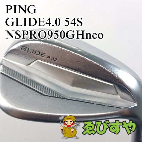 入間□【中古】 ウェッジ ピン PING GLIDE4.0 54S NSPRO950GHneo S 54