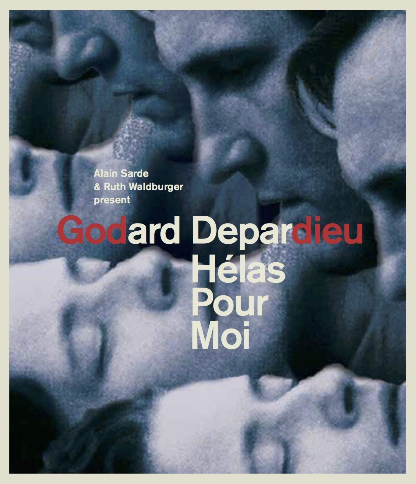 H?las Pour Moi [Blu-ray]