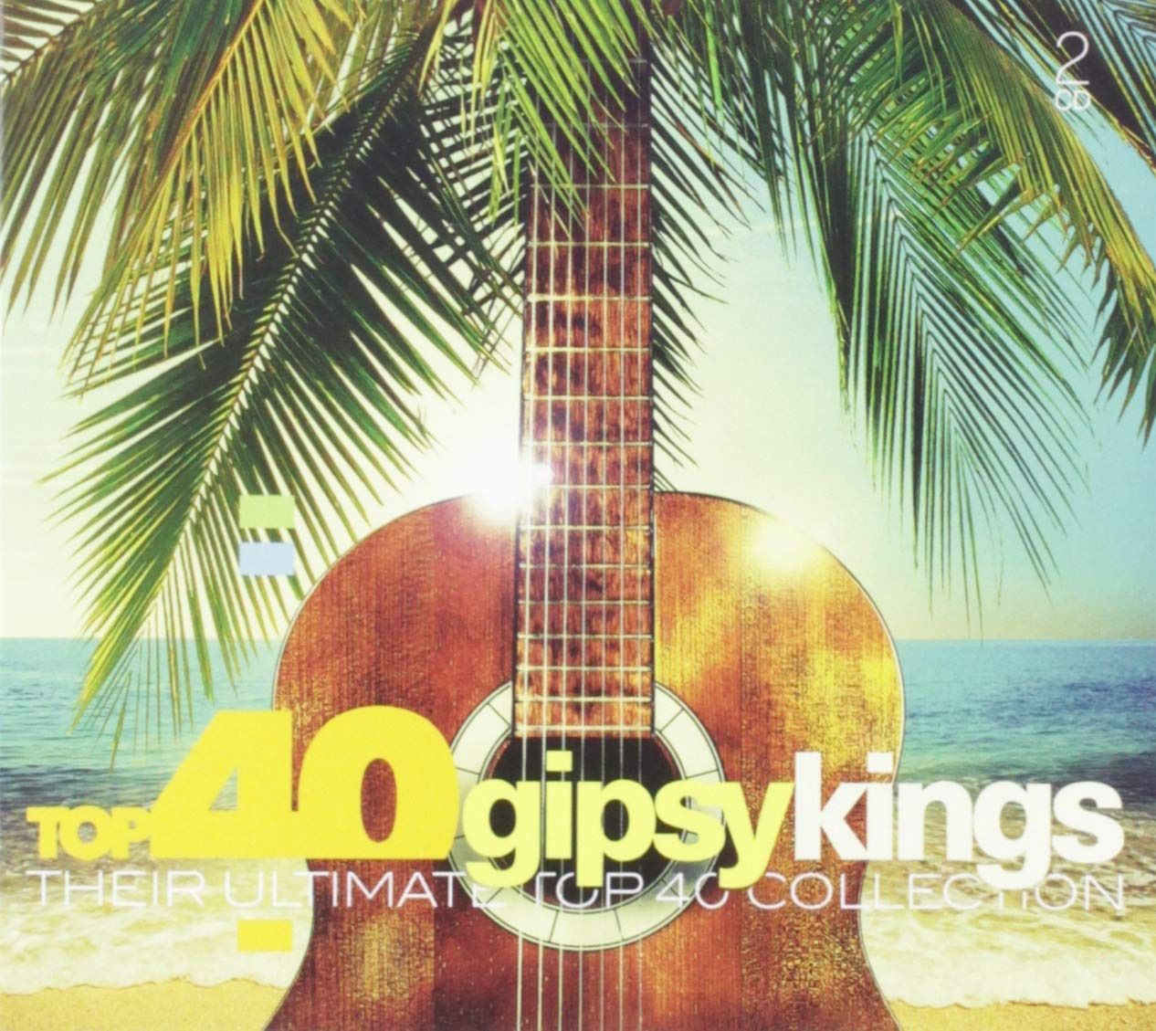 Top 40 - Gipsy Kings