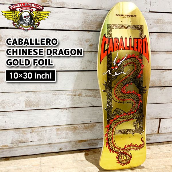 パウエルペラルタ デッキ POWELL PERLATA CAB CHINESE DRAGON GOLD FOIL 10×30 WB15 キャバレロ
