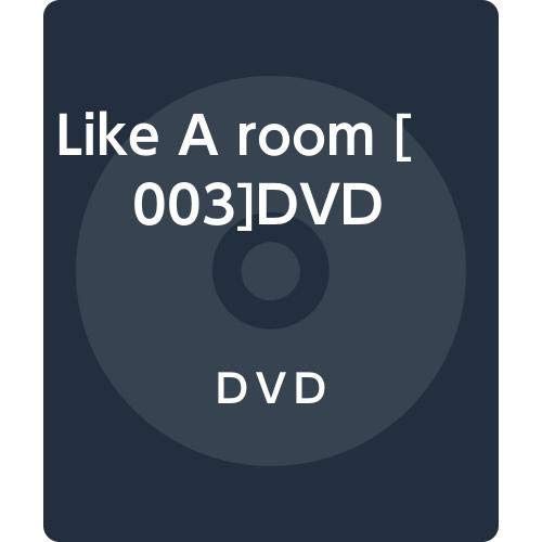 Like A room [003]DVD