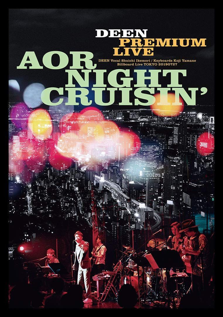 DEEN PREMIUM LIVE AOR NIGHT CRUISIN' (DVD) (通常盤)