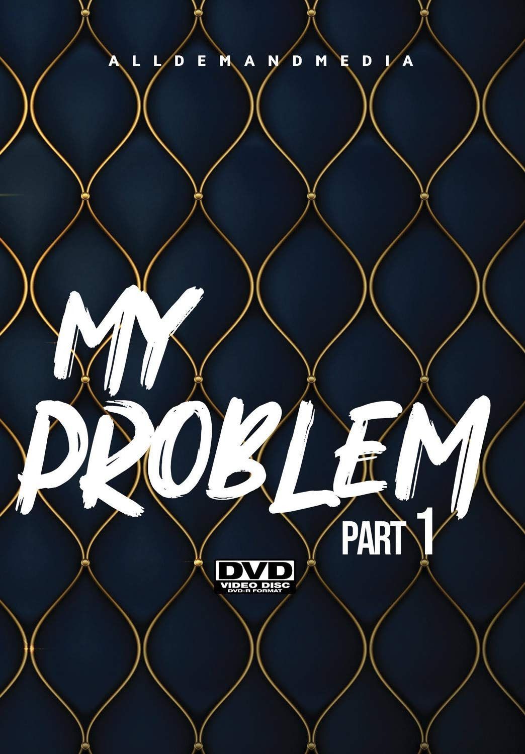My Problem 1 [DVD]