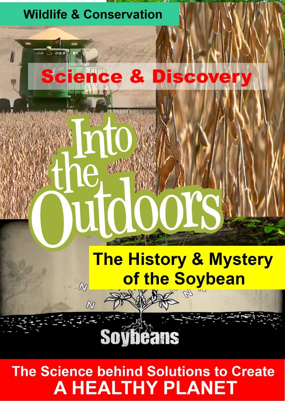 The History & Mystery of the Soybean [DVD]