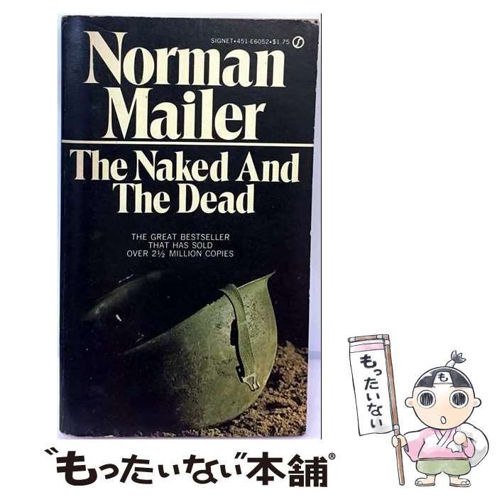 【中古】 The naked and the dead / /