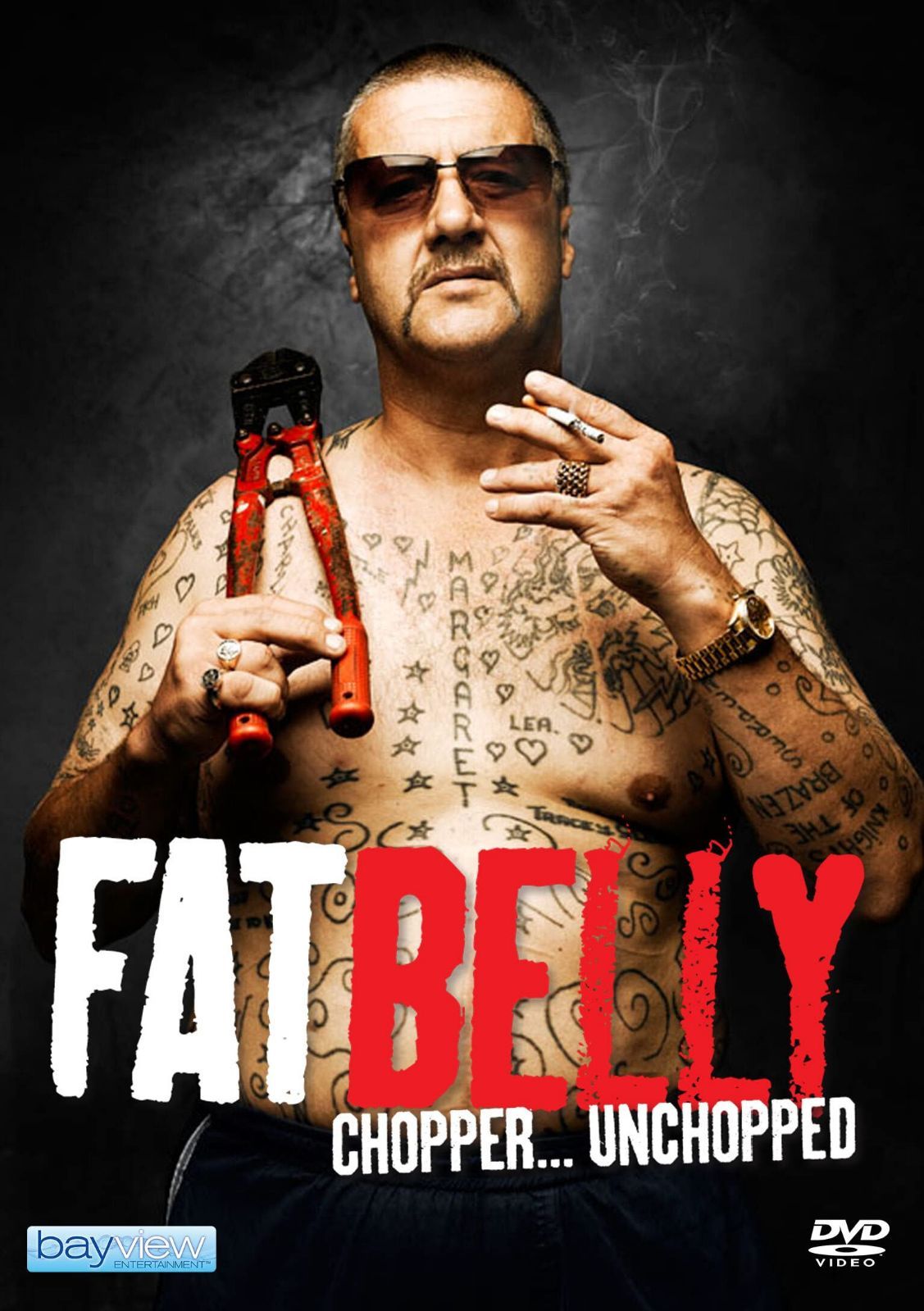 Fatbelly: Chopper Unchopped [DVD]