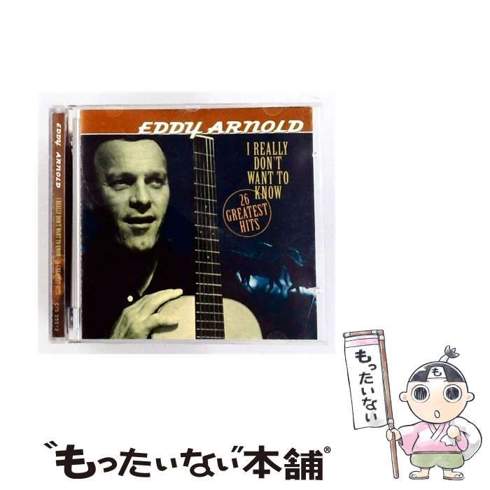 【中古】 I Really Don’t Want To Know 26 Greatest Hits [import] / Eddy Arnold / Country Stars