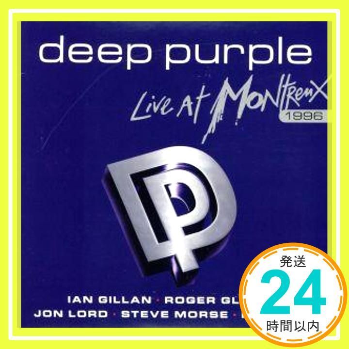 ライヴ・アット・モントルー 1996 アンド・モア [CD] ディープ・パープル_02