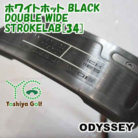 パター オデッセイ ホワイトホット BLACK DOUBLE WIDE/STROKELAB[34]//3[151266]