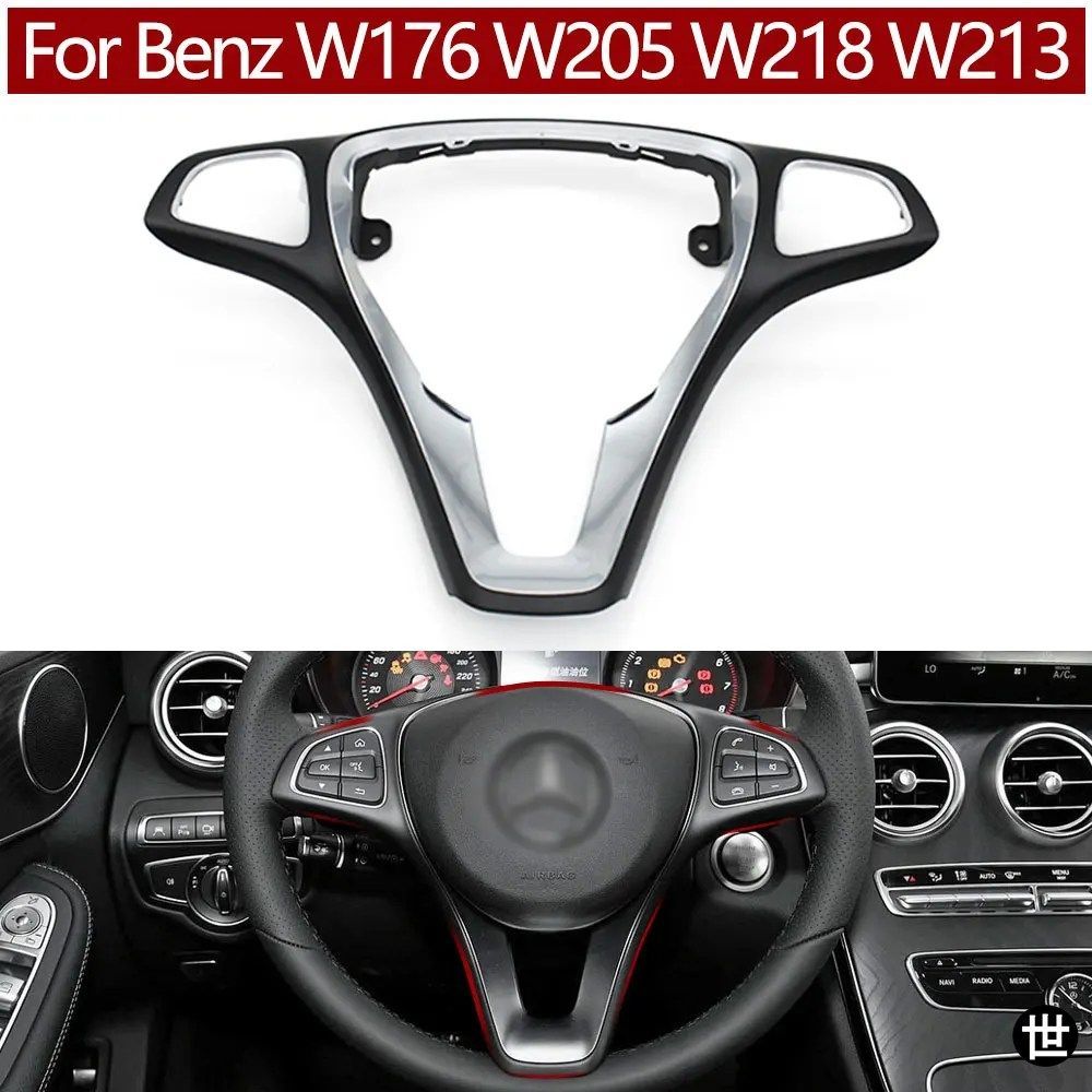 メルセデスベンツ A B C E CLS CLA クラス W176 W246 W205 W117 W218 W213 用クロームステアリングホイールカバートリムパネル