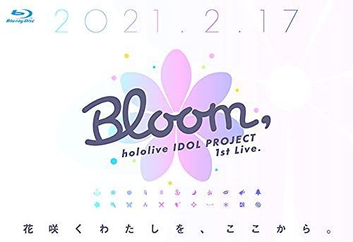 hololive IDOL PROJECT 1st Live.『Bloom,』 [Blu-ray]